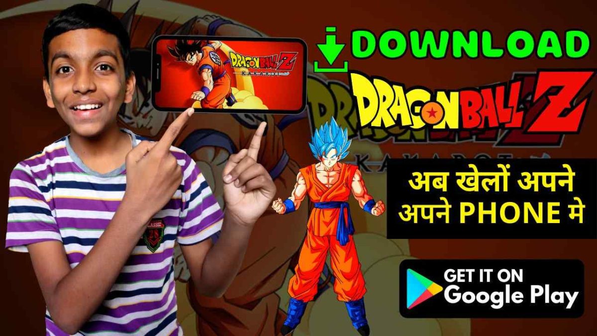 Dragon Ball Z Kakarot Apk/iOS Download For Android