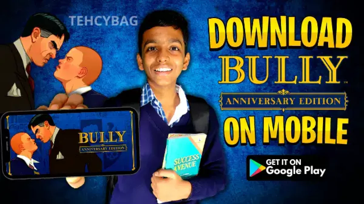 Bully: Anniversary Edition APK Android Free Download