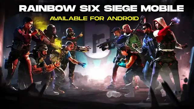 Rainbow Six Siege Mobile Apk  Rainbow Six Mobile Beta Apk - TECHY BAG